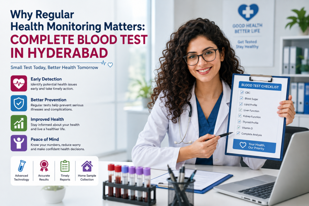 Complete Blood Test in Hyderabad
